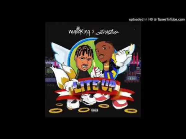 Maxo King - Lite Up